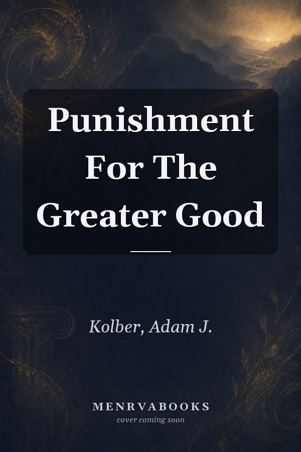 Punishment For The Greater Good
