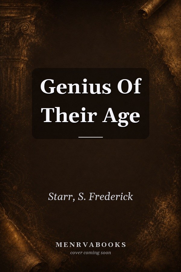Genius of Their Age