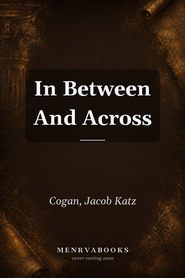 In Between and Across: Legal History Without Boundaries
