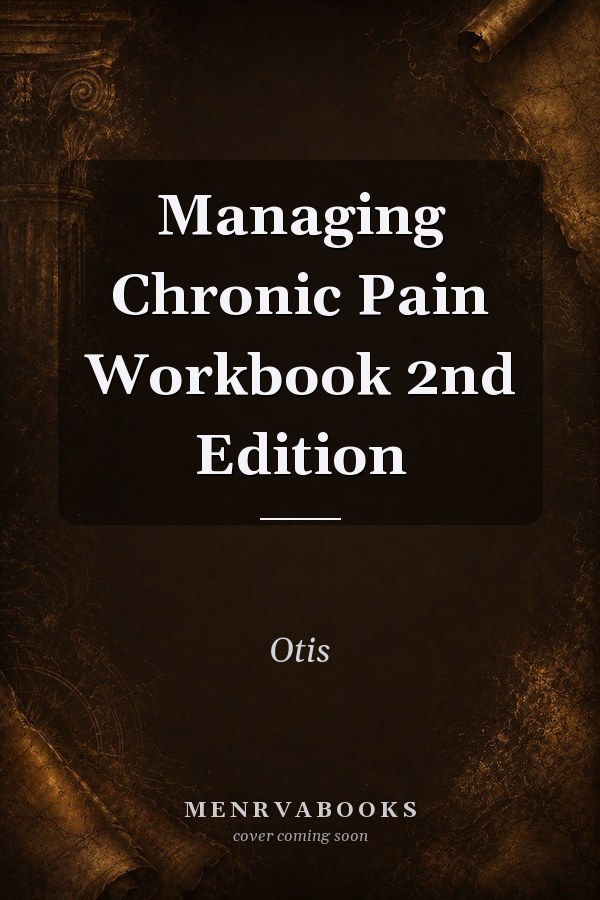 Managing Chronic Pain Workbook