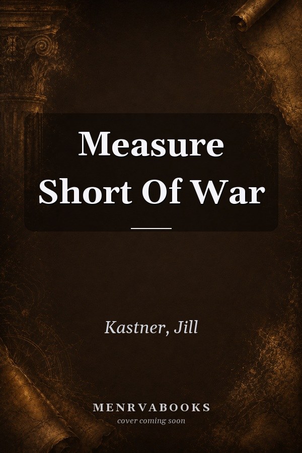 Measure Short of War