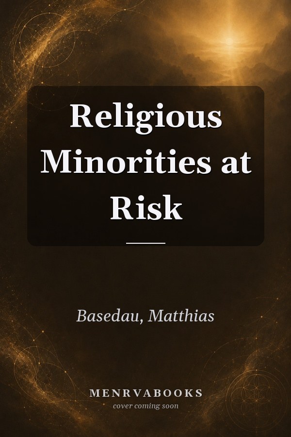 Religious Minorities at Risk