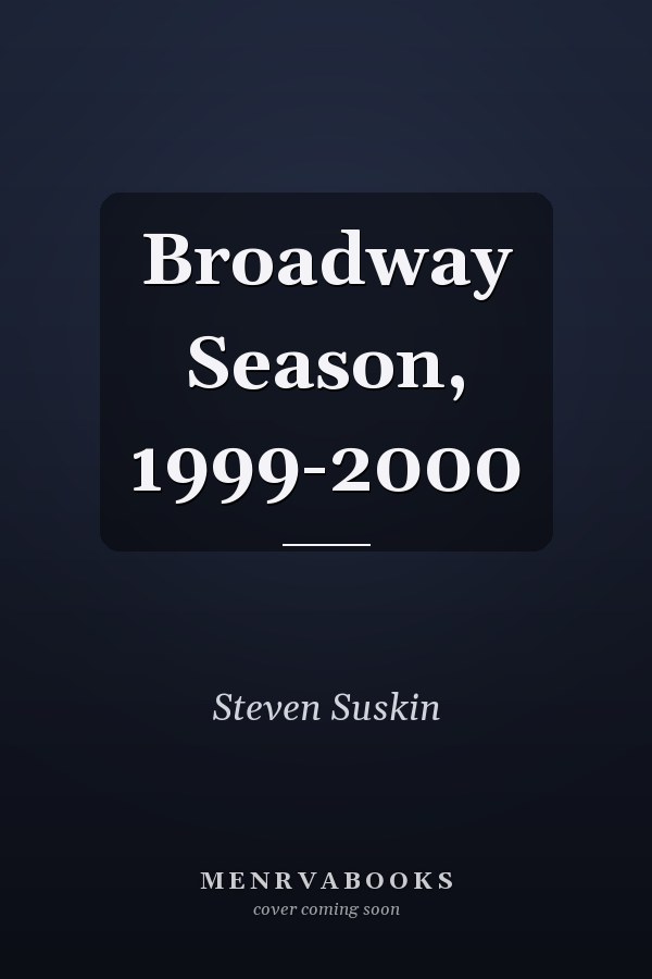 Broadway Season, 1999-2000