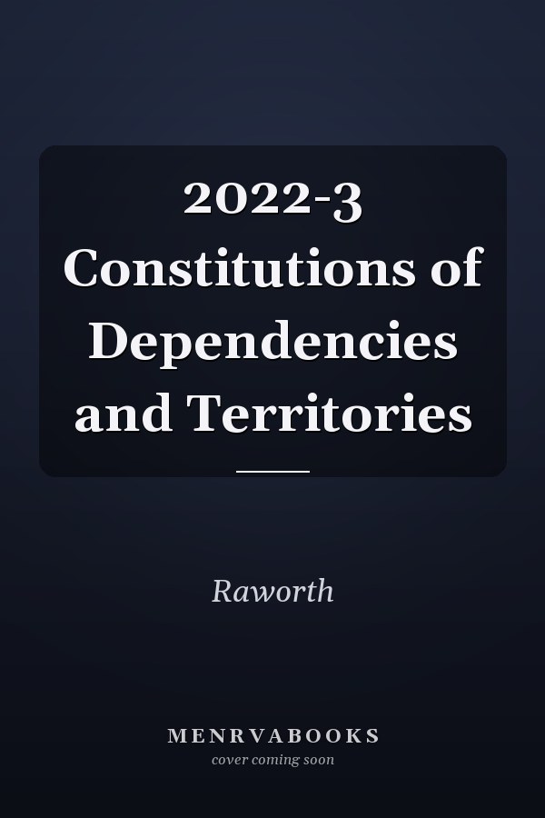 Constitutions of Dependencies and Territories