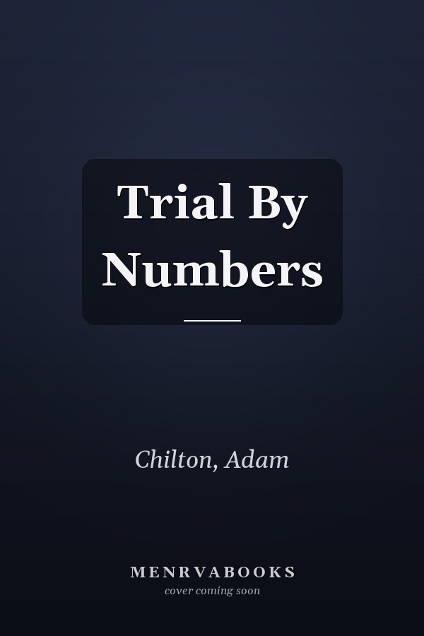 Trial By Numbers