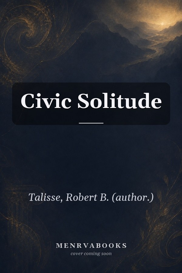Civic Solitude