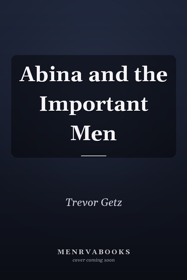 Abina and the Important Men