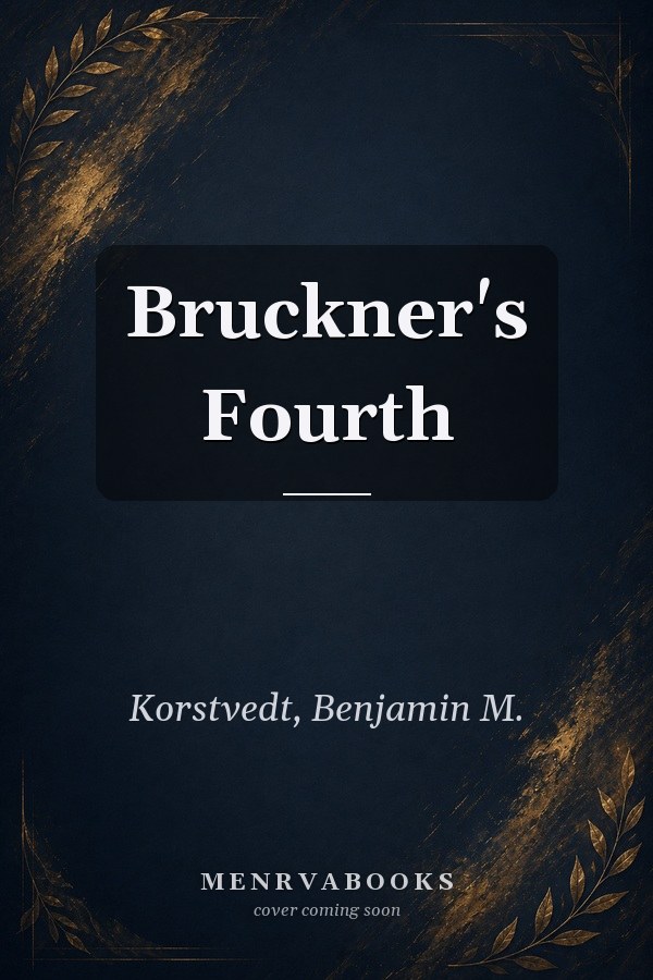 Bruckner's Fourth