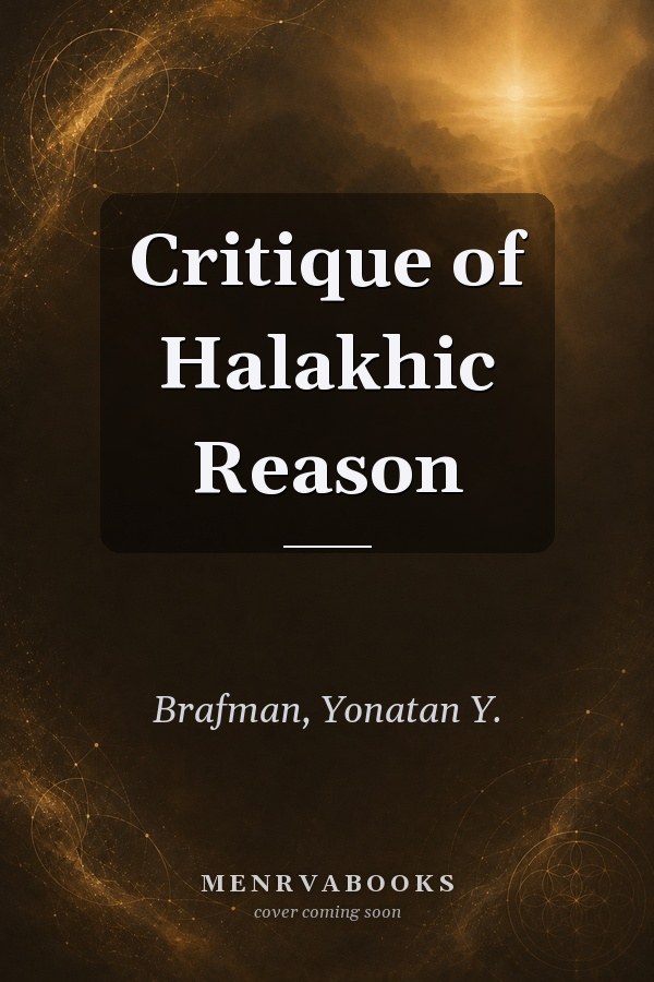 Critique of Halakhic Reason