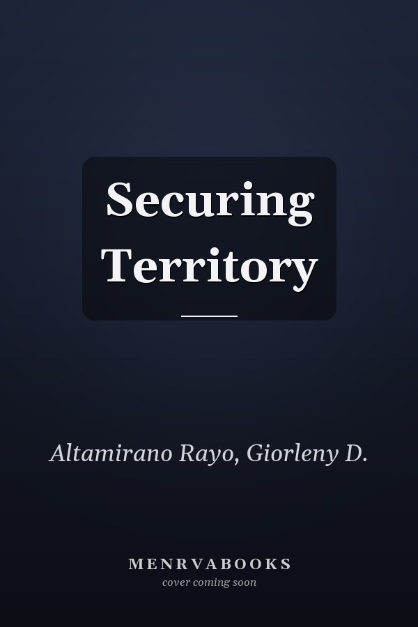 Securing Territory