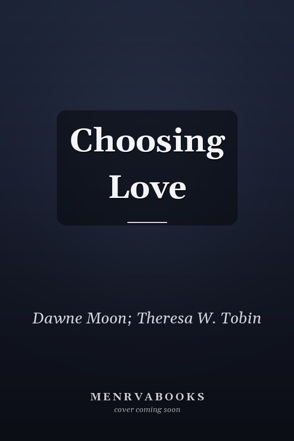 Choosing Love