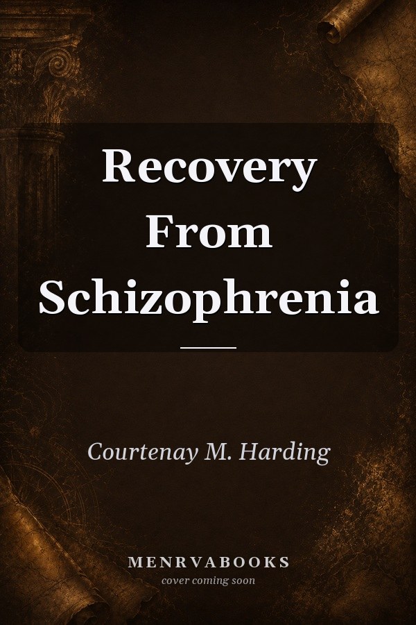 Recovery From Schizophrenia