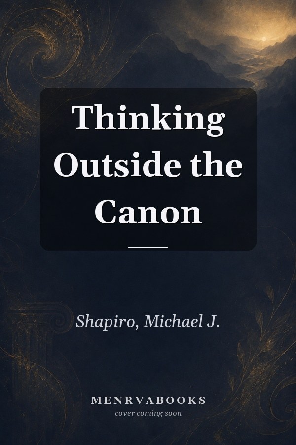 Thinking Outside the Canon