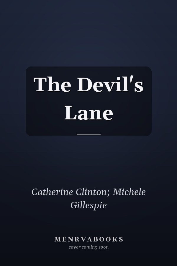 The Devil's Lane