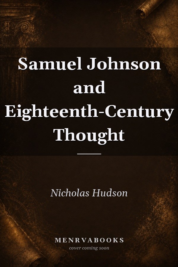 Samuel Johnson and Eighteenth-Century Thought