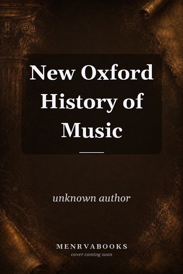 New Oxford History of Music
