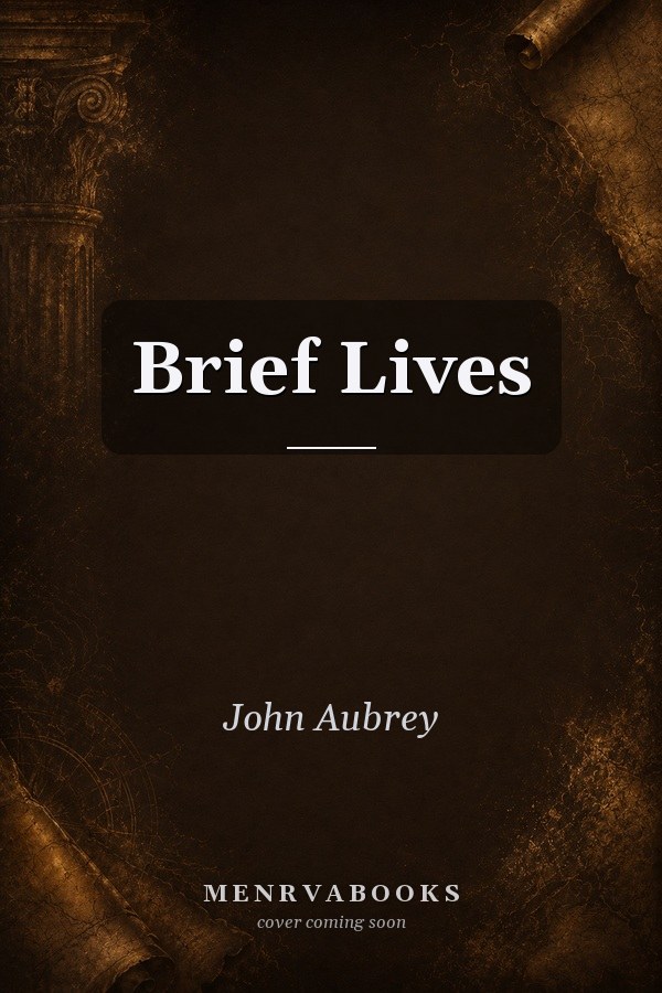 Brief Lives