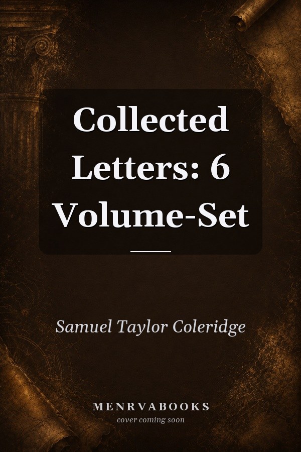 Collected Letters: 6 Volume-Set