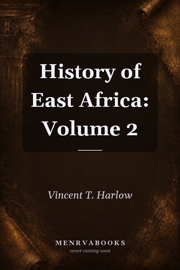 History of East Africa: Volume 2