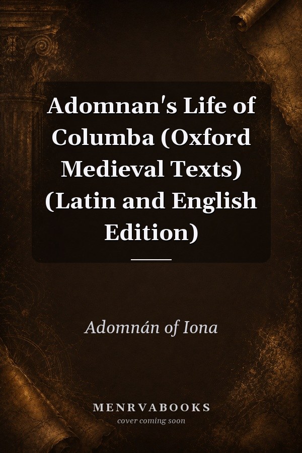 Adomnán's Life of Columba