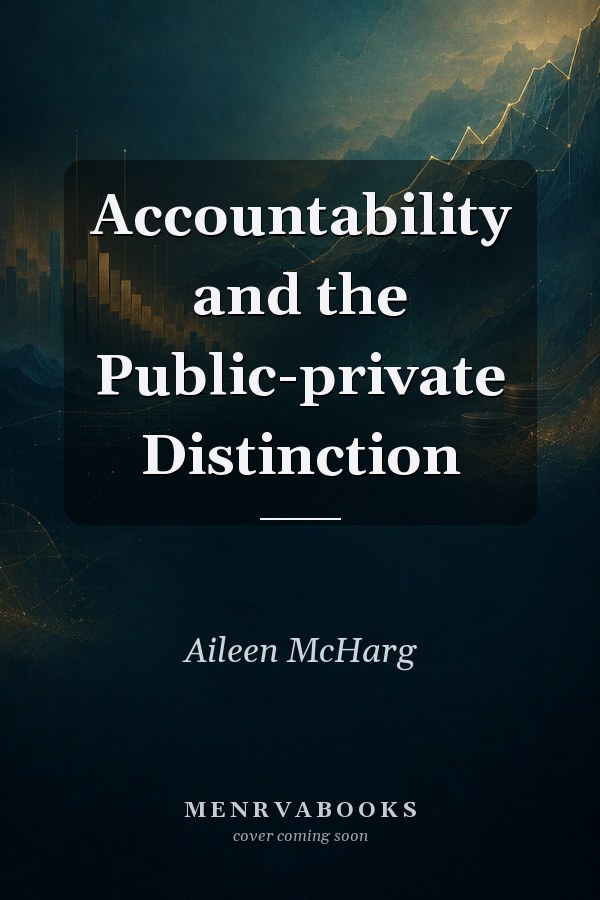 Accountability and the Public-private Distinction