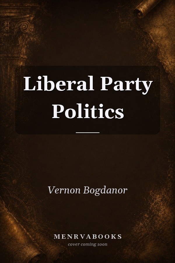 Liberal Party Politics
