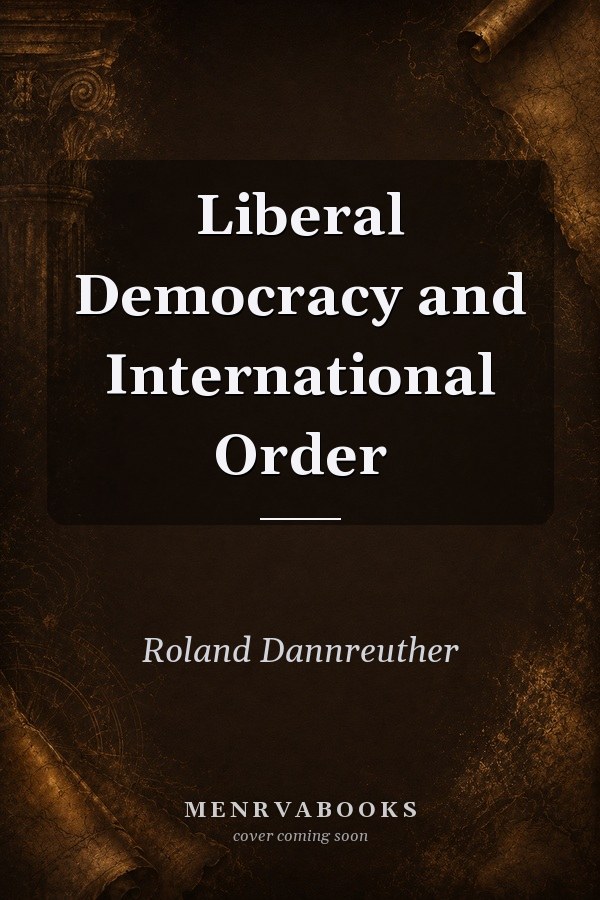 Liberal Democracy and International Order