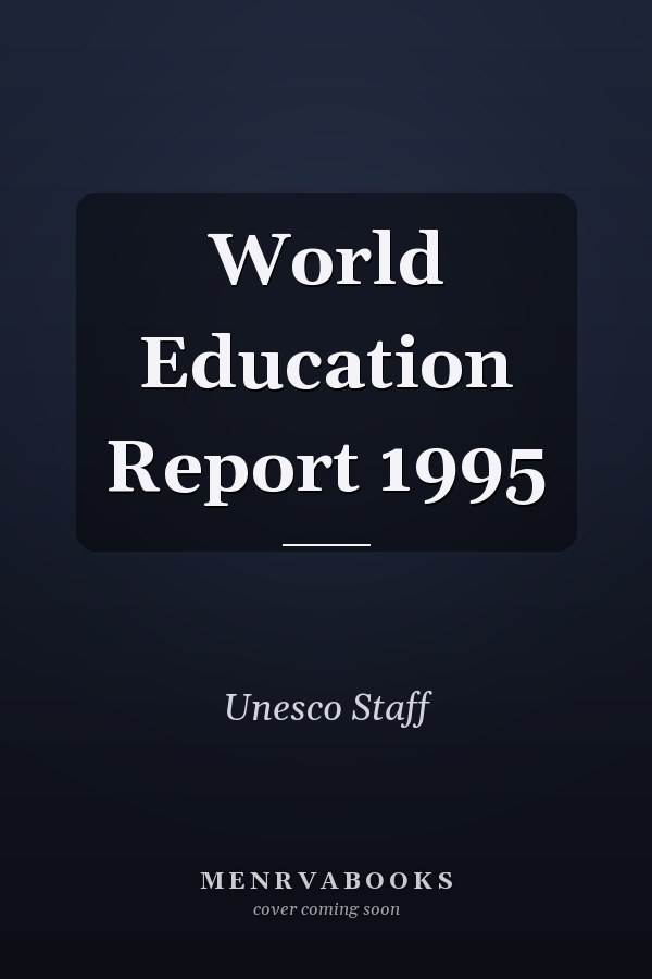 World Education Report 1995