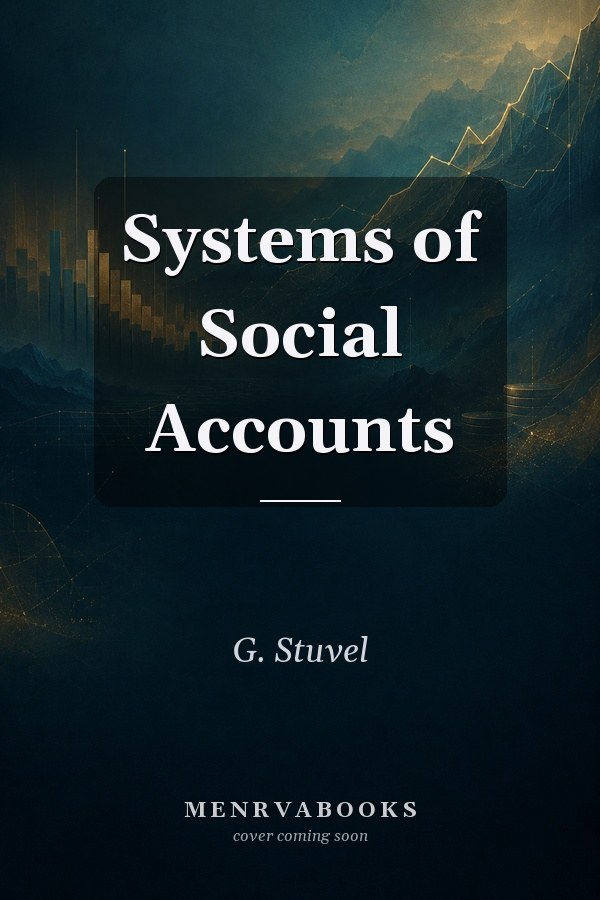 Systems of Social Accounts