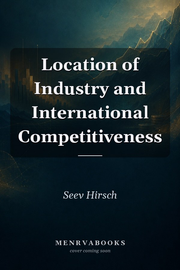 Location of Industry and International Competitiveness