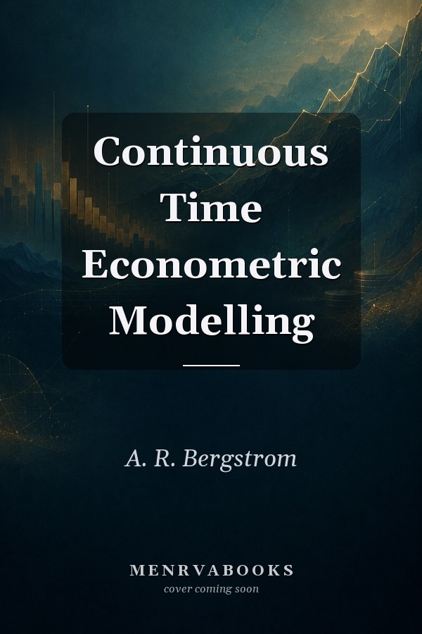 Continuous Time Econometric Modelling