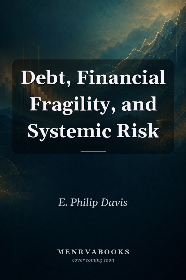 Debt, Financial Fragility, and Systemic Risk