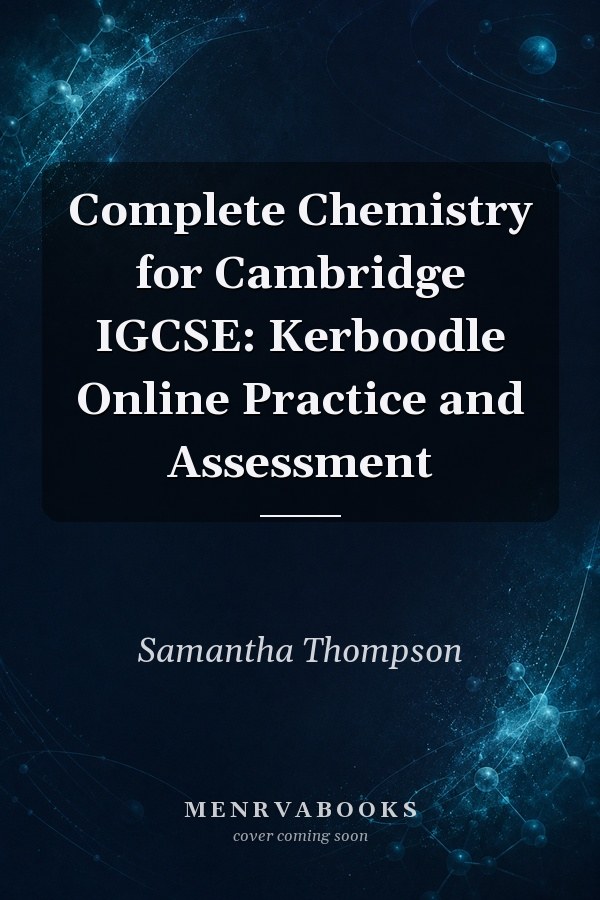 Complete Chemistry for Cambridge IGCSE: Kerboodle Online Practice and Assessment