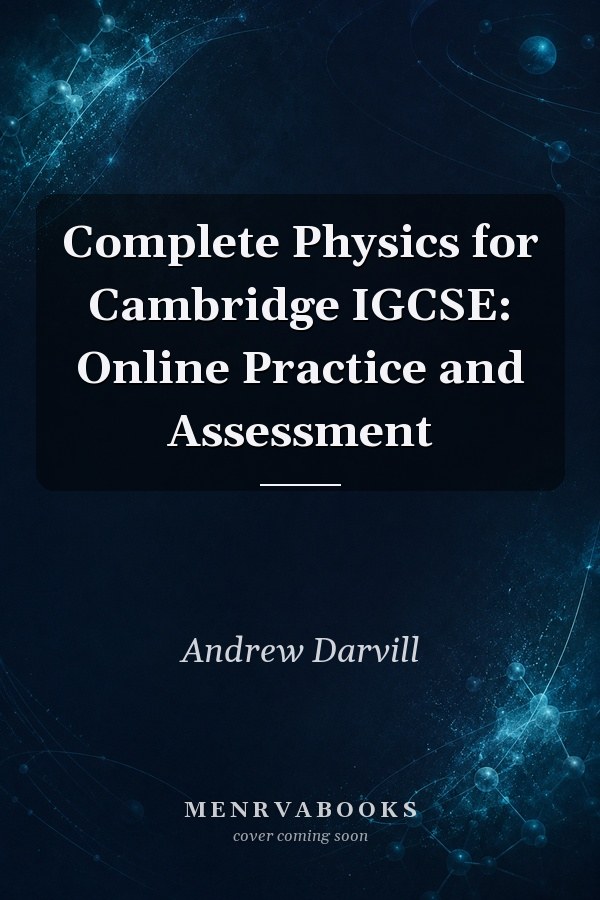 Complete Physics for Cambridge IGCSE: Online Practice and Assessment