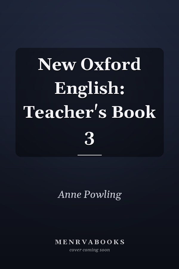 New Oxford English: Teacher's Book 3