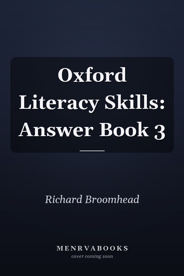 Oxford Literacy Skills: Answer Book 3