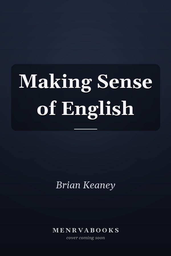Making Sense of English