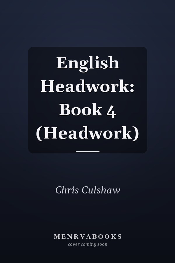 English Headwork: Book 4