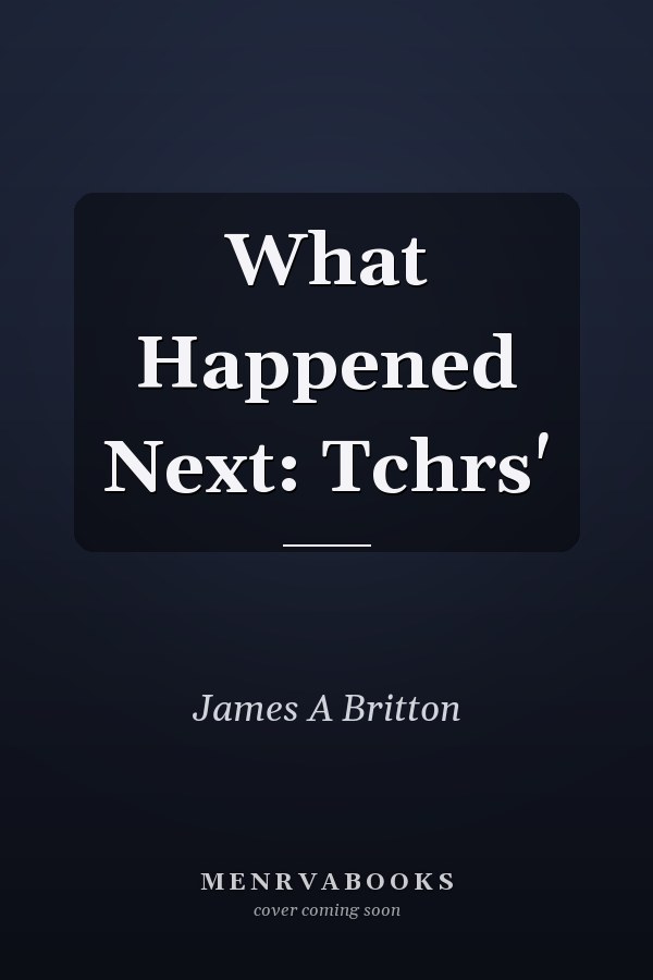 What Happened Next: Teachers