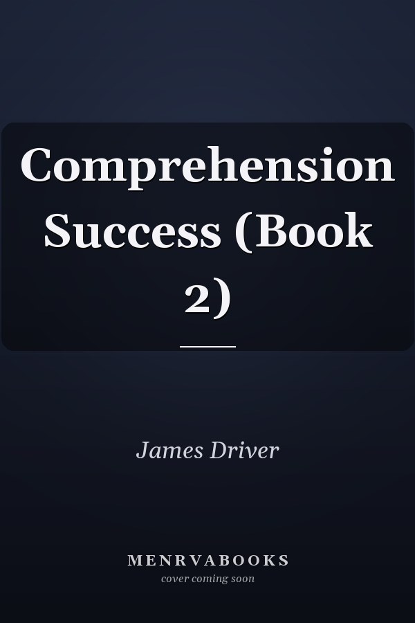 Comprehension Success: Book 2