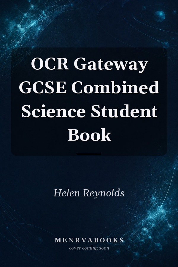 OCR Gateway GCSE Combined Science Student Book