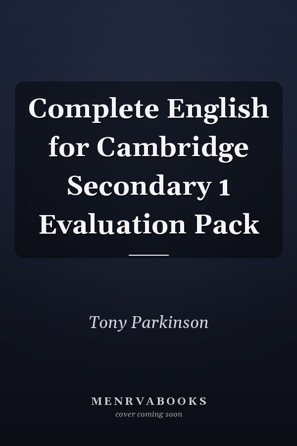 Complete English for Cambridge Secondary 1: Evaluation Pack