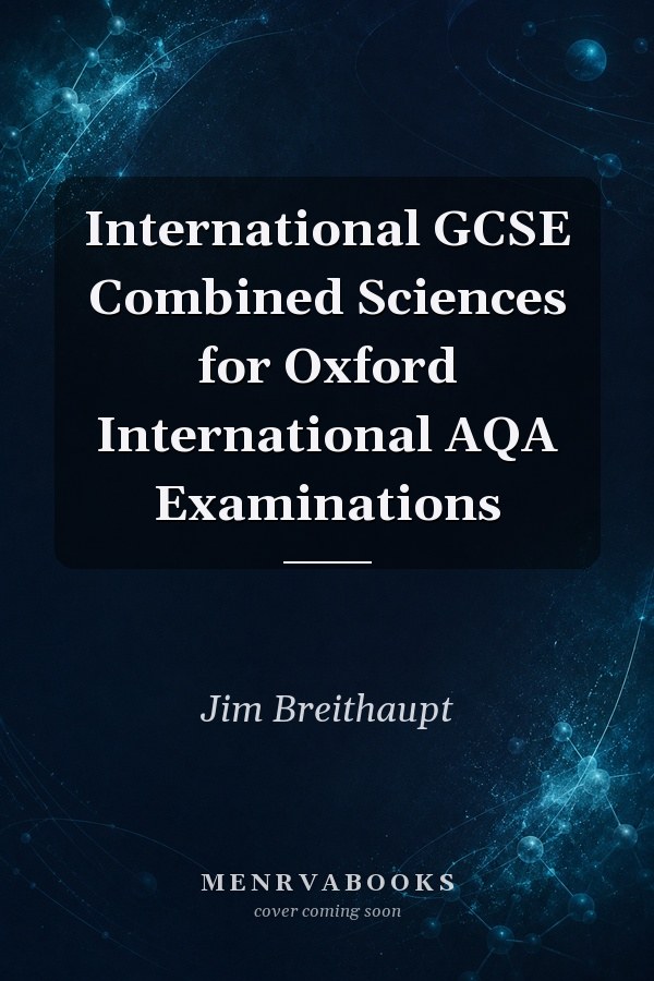 International GCSE Combined Sciences for Oxford International AQA Examinations