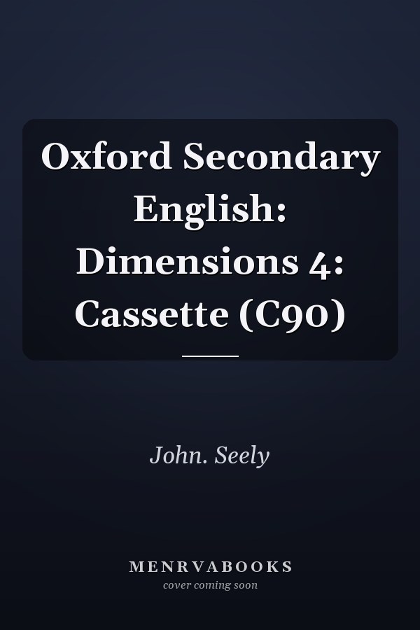 Oxford Secondary English: Dimensions 4