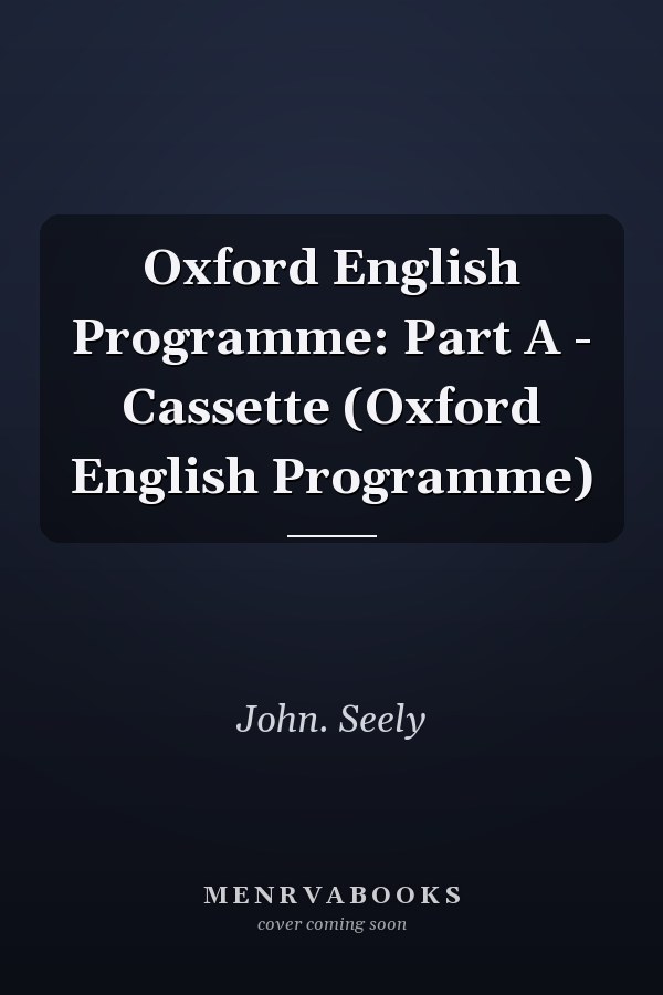 Oxford English Programme: Part A - Cassette