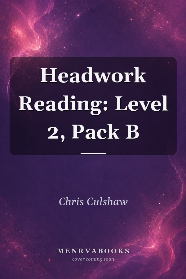 Headwork Reading: Level 2, Pack B