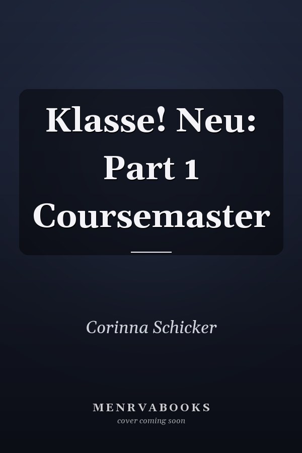 Klasse! Neu: Part 1 Coursemaster