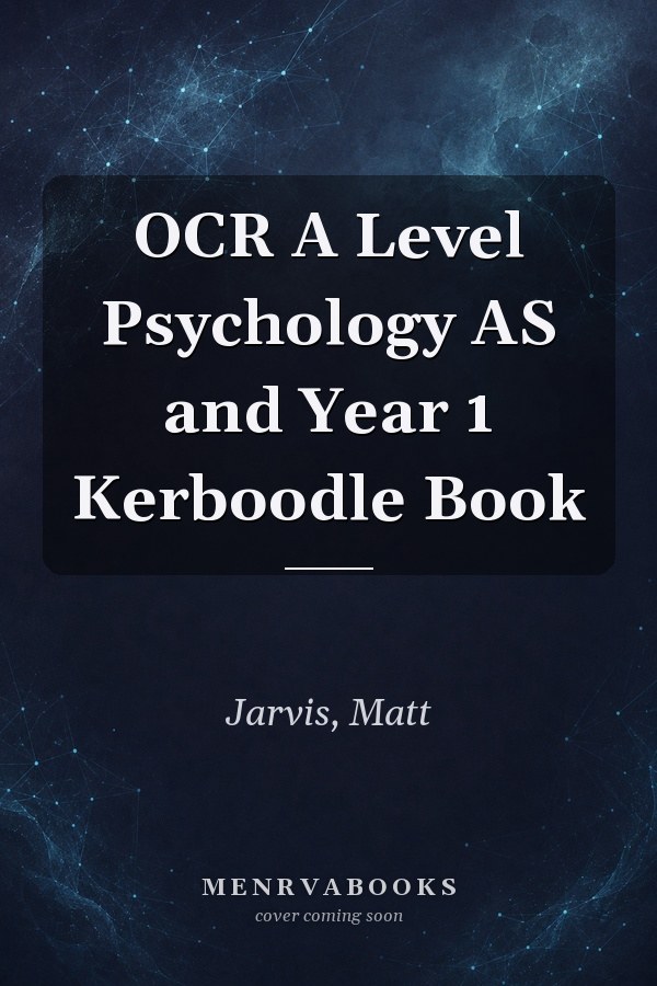 OCR A Level Psychology AS and Year 1 Kerboodle Book