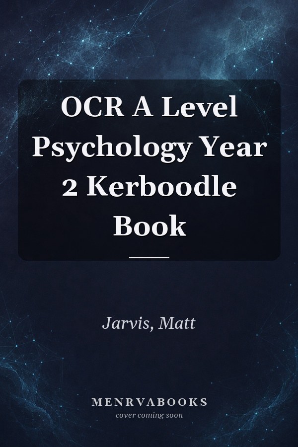 OCR A Level Psychology Year 2 Kerboodle Book