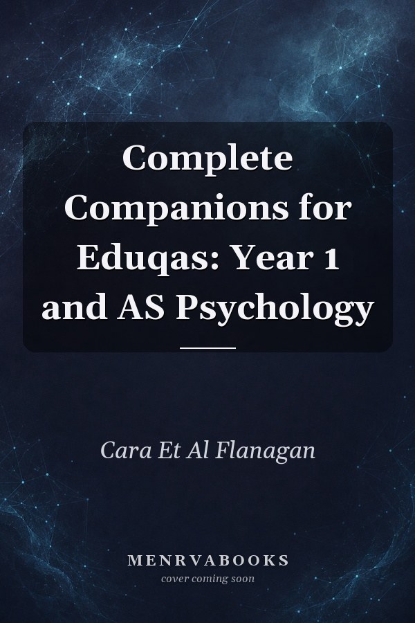 Complete Companions for Eduqas: Year 1 and AS Psychology